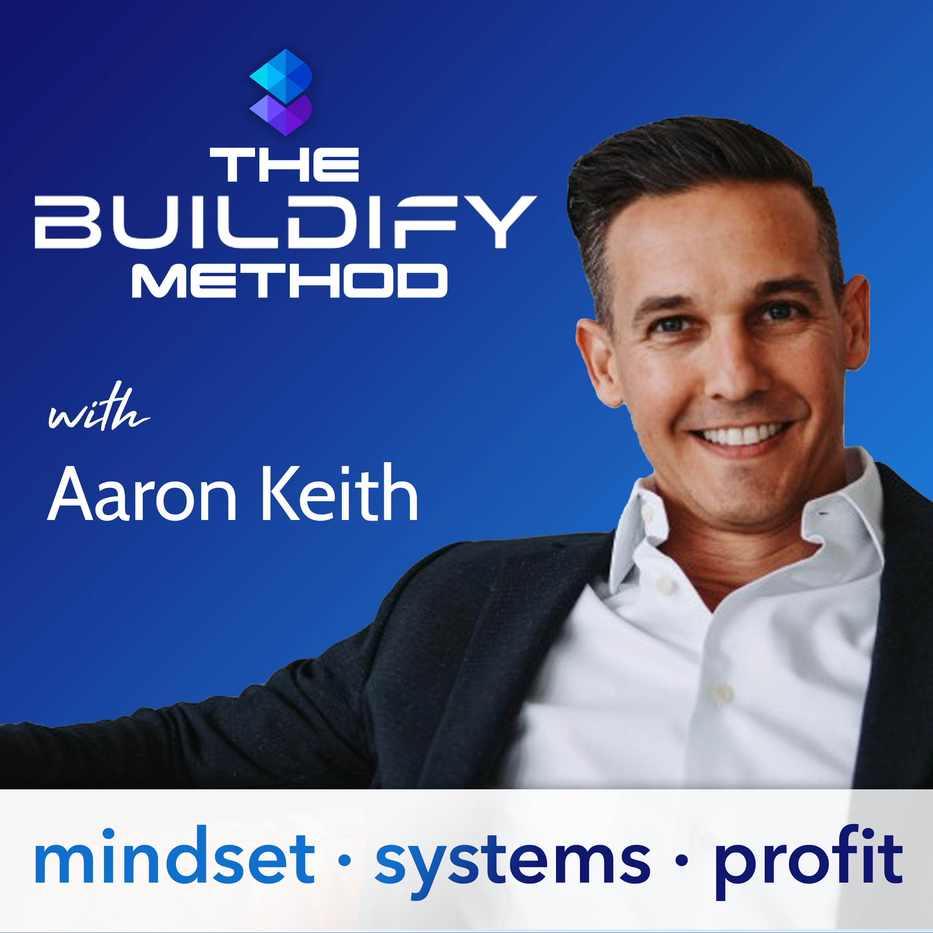 The Buildify Method Podcast