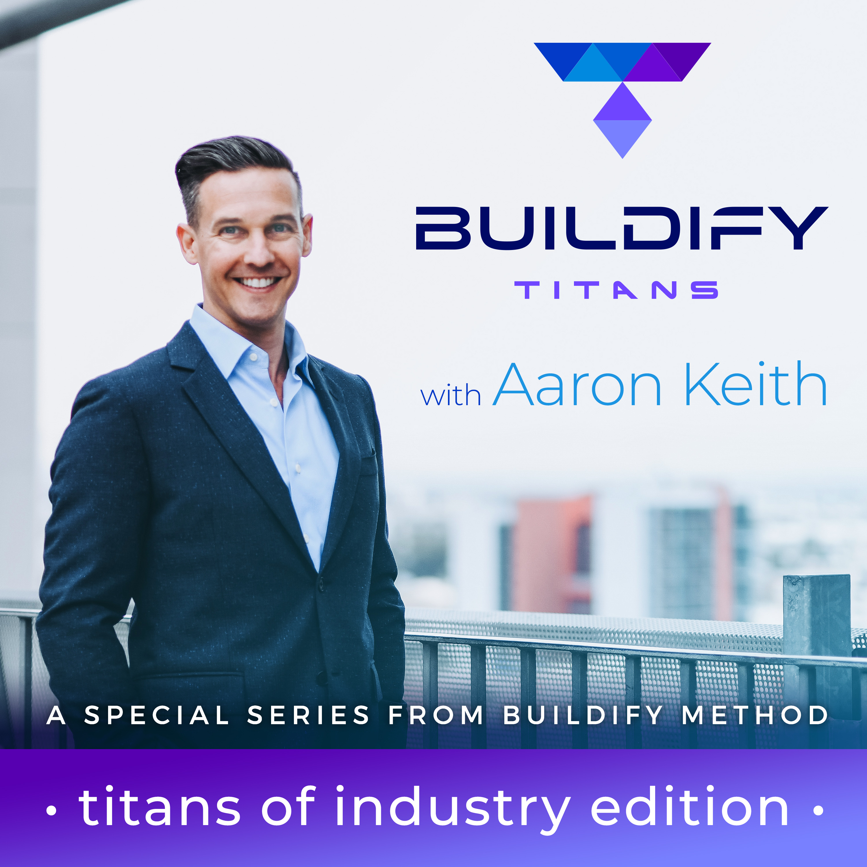 The Buildify Method